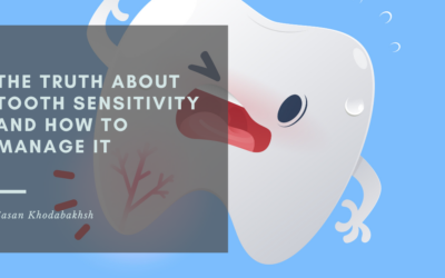 The Truth About Tooth Sensitivity and How to Manage It